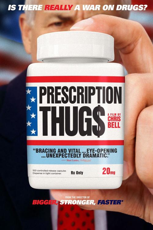 Prescription Thugs 2016 official movie poster