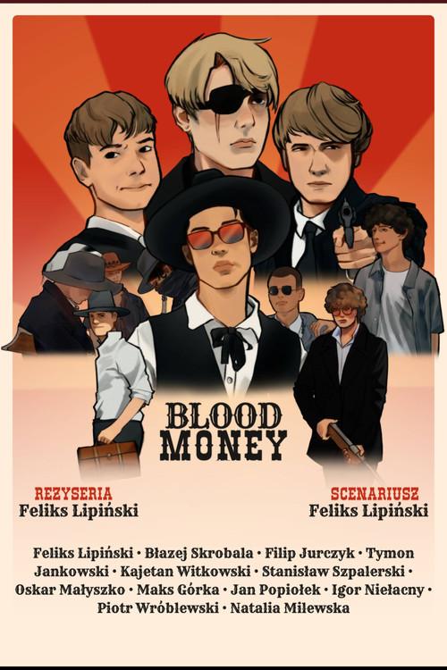 Blood Money 2024 official movie poster