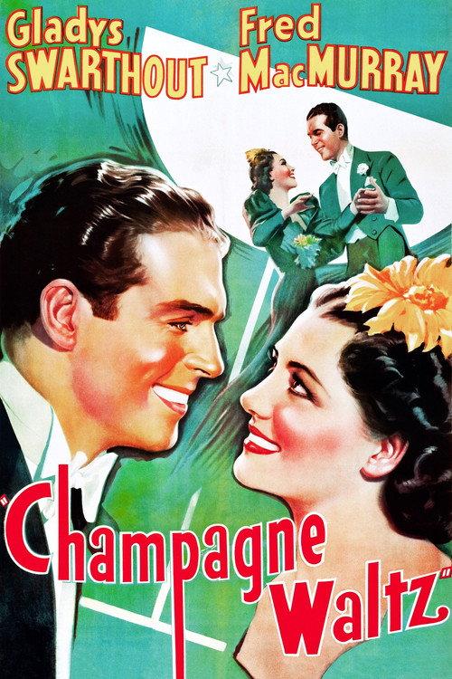 Champagne Waltz 1937 official movie poster
