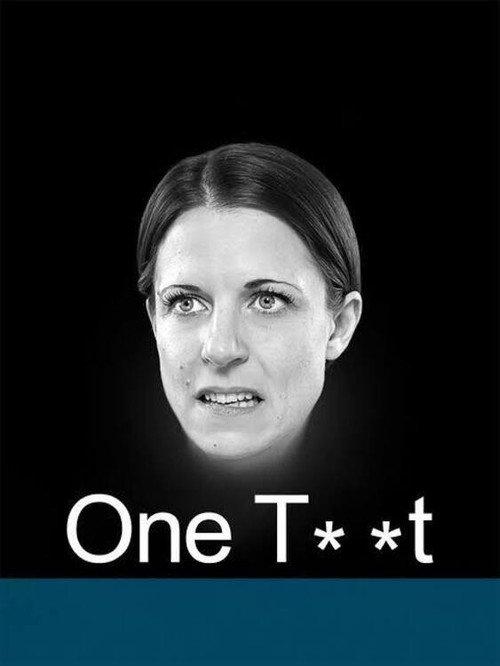 One Tw*t 2016 official movie poster