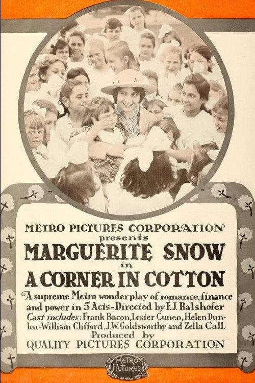 A Corner in Cotton 1916 official movie poster
