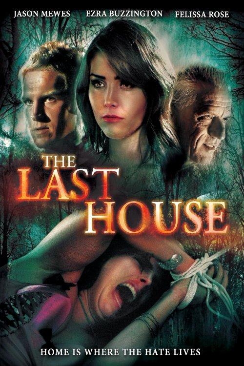 The Last House 2015 official movie poster