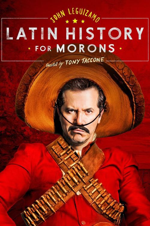 John Leguizamo's Latin History for Morons 2018 official movie poster