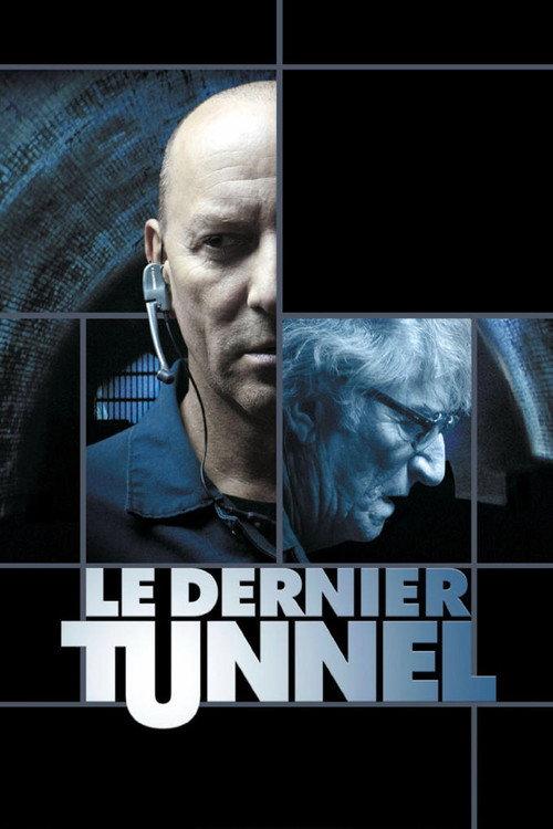 The Last Tunnel 2004 official movie poster