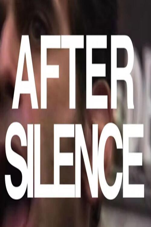 After Silence 2017 official movie poster