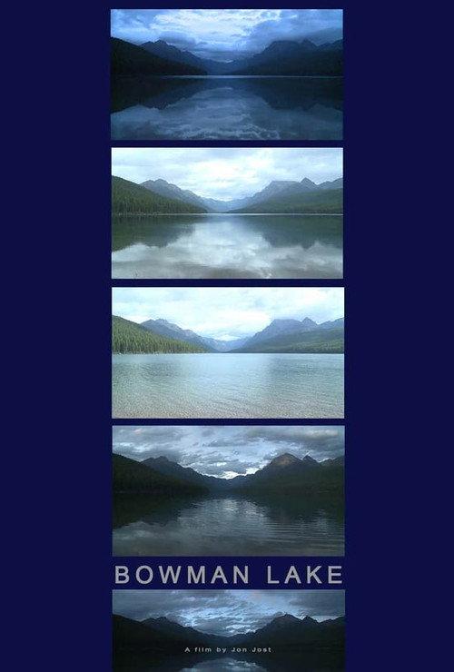 Bowman Lake 2014 official movie poster