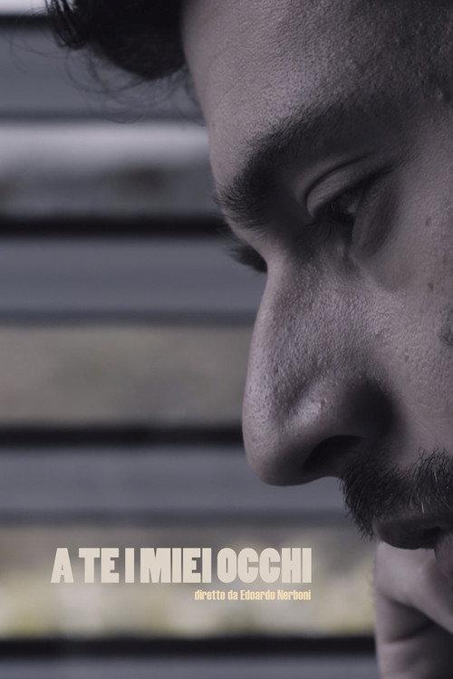 A te i miei occhi official movie poster