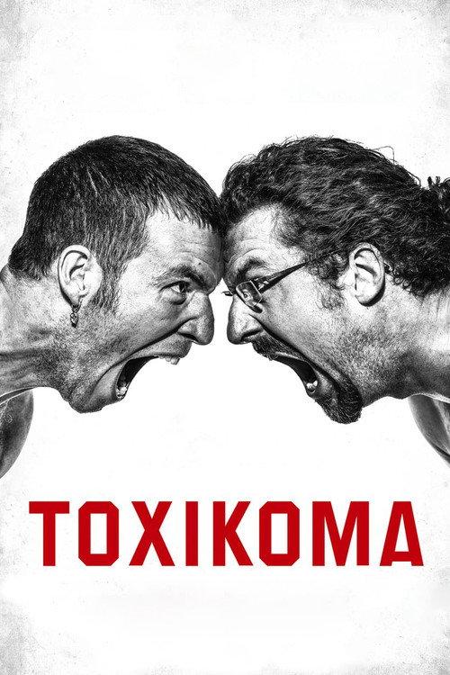 Toxikoma 2021 official movie poster