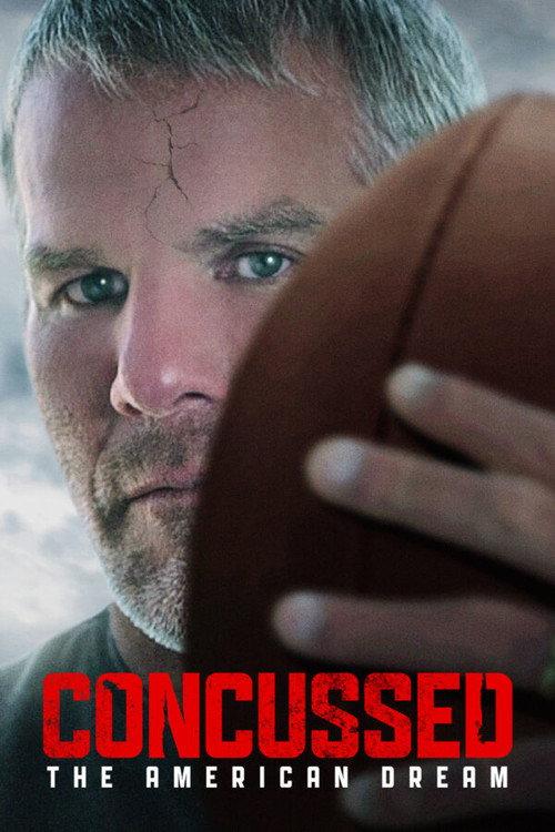 Concussed: The American Dream 2024 official movie poster