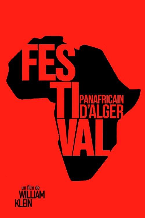 The Panafrican Festival in Algiers 1969 official movie poster