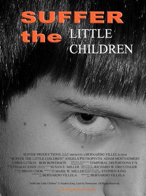 Suffer the Little Children 2006 official movie poster