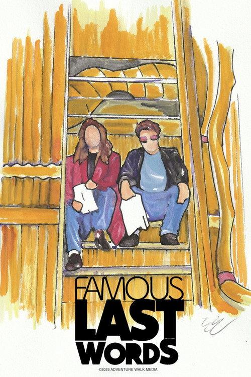 Famous Last Words 2025 official movie poster