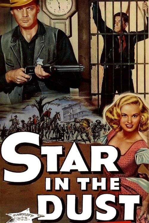 Star in the Dust 1956 official movie poster