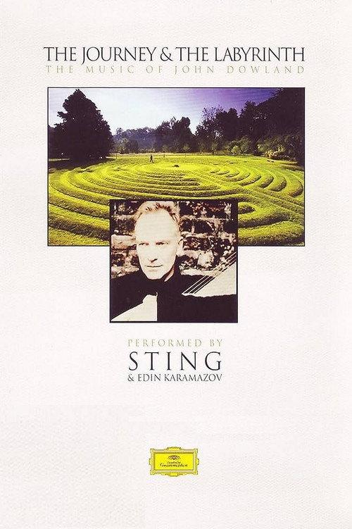 Sting: The Journey & The Labyrinth: The Music of John Dowland 2004 official movie poster