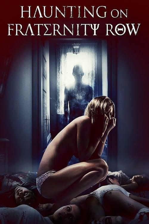 Haunting on Fraternity Row 2018 official movie poster
