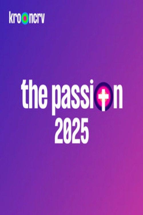 The Passion 2025: Live in Terneuzen 2025 official movie poster
