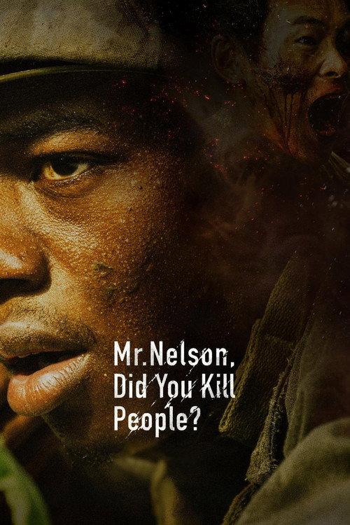 Mr. Nelson, Did You Kill People? 2026 official movie poster