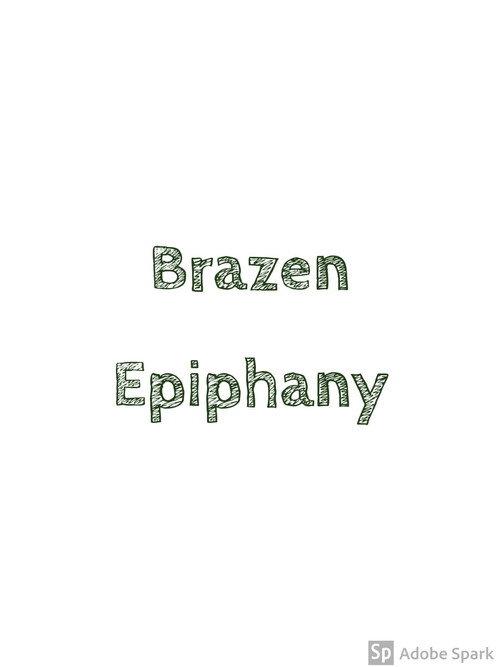 Brazen Epiphany 2019 official movie poster