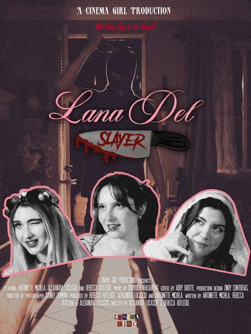Lana Del Slayer 2024 official movie poster