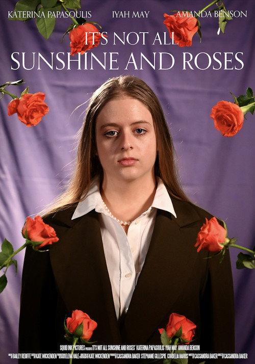 It's Not All Sunshine and Roses  official movie poster