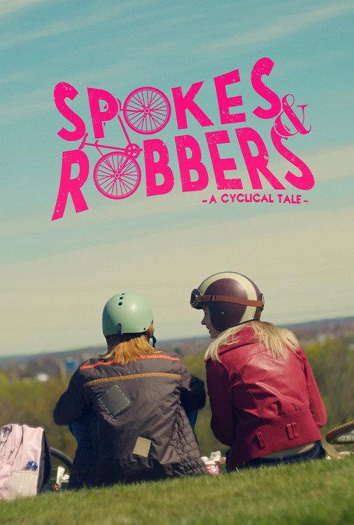 Spokes & Robbers 2024 official movie poster