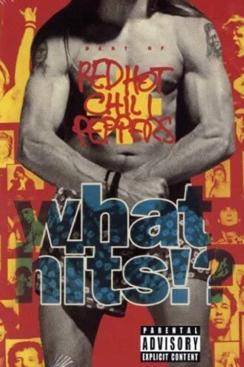 Red Hot Chili Peppers - What Hits!? 1992 official movie poster