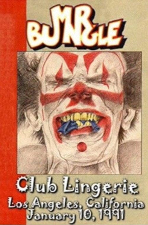 Mr. Bungle - Live at Club Lingerie 1991 official movie poster