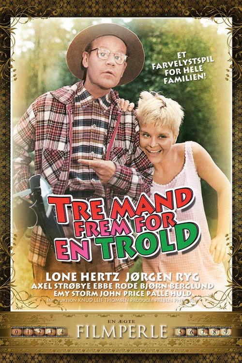 Tre mand frem for en trold 1967 official movie poster
