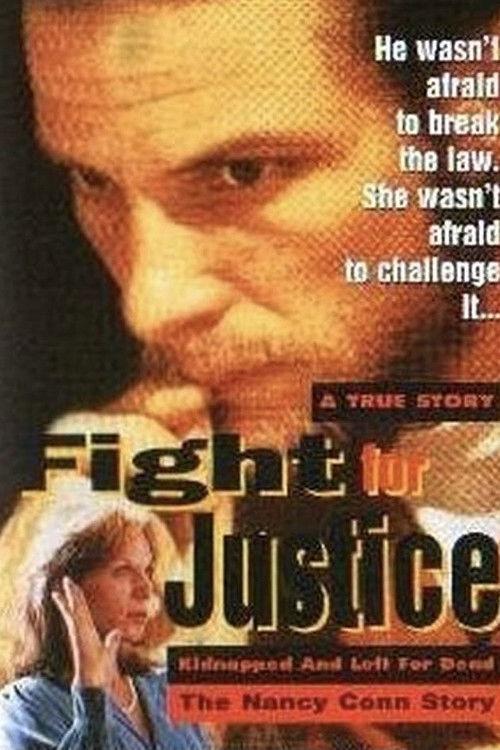 Fight for Justice: The Nancy Conn Story 1995 official movie poster