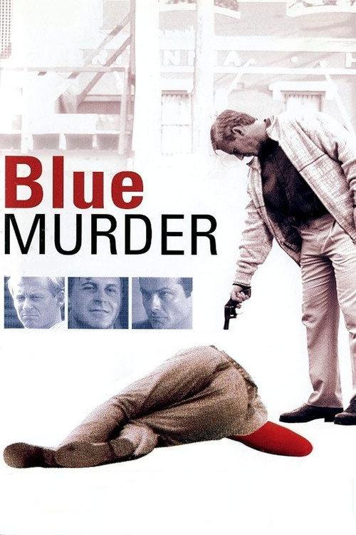 Blue Murder 1995 official movie poster