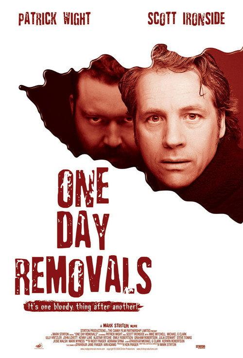 One Day Removals 2008 official movie poster