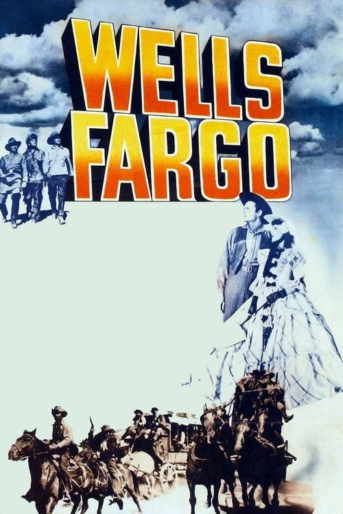 Wells Fargo 1937 official movie poster