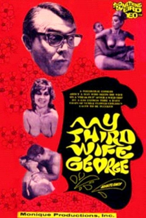 My Third Wife, George 1968 official movie poster