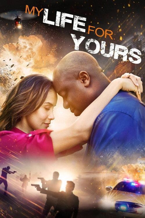My Life for Yours 2019 official movie poster