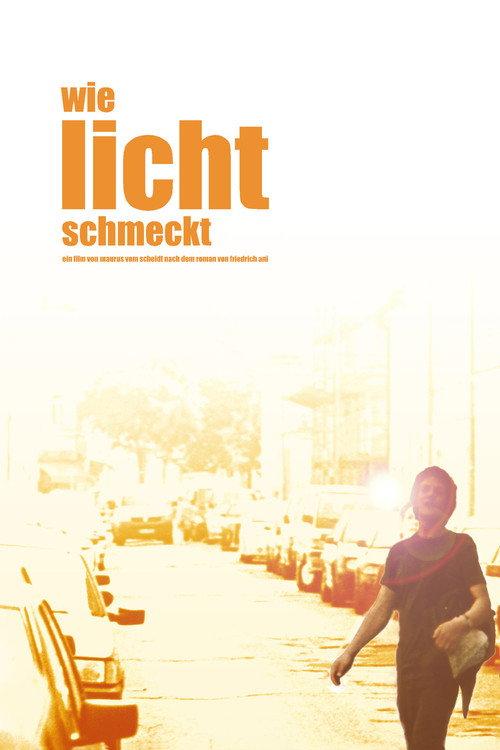 Wie Licht schmeckt 2006 official movie poster