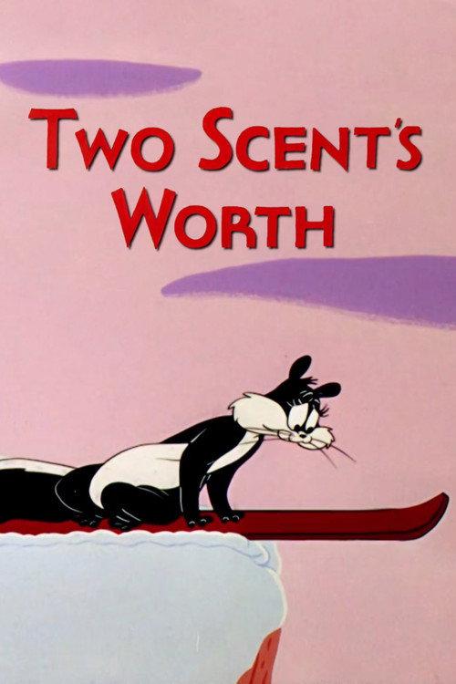Two Scent's Worth 1955 official movie poster