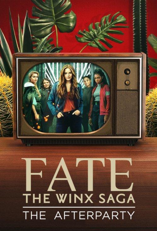 Fate: The Winx Saga - The Afterparty 2021 official movie poster