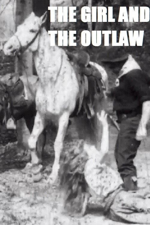 The Girl and the Outlaw 1908 official movie poster