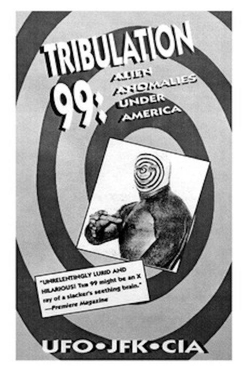 Tribulation 99: Alien Anomalies Under America 1991 official movie poster