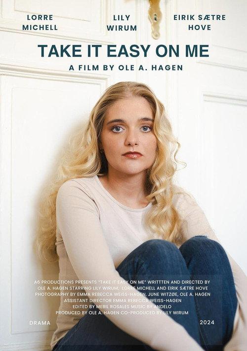 Take It Easy on Me 2024 official movie poster