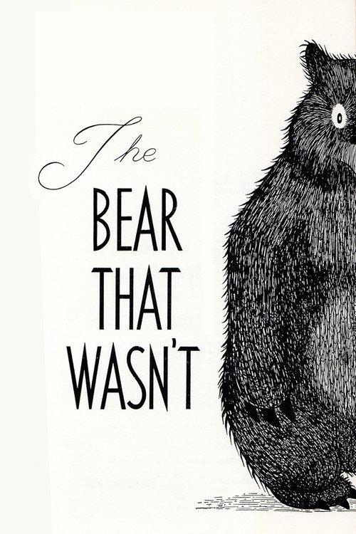 The Bear That Wasn't 1967 official movie poster