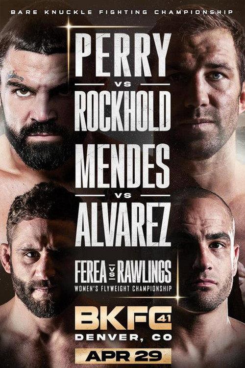 BKFC 41: Perry vs. Rockhold 2023 official movie poster