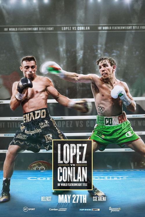 Luis Alberto Lopez vs. Michael Conlan 2023 official movie poster