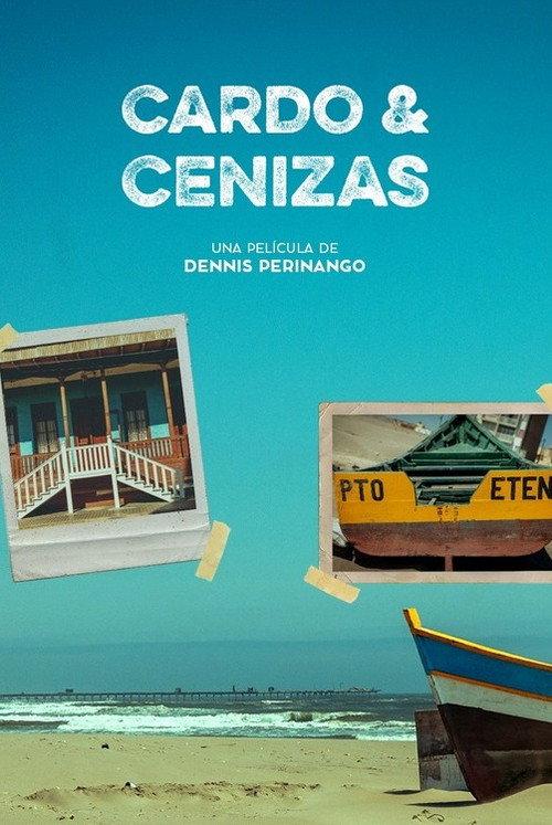 Cardo & Cenizas  official movie poster