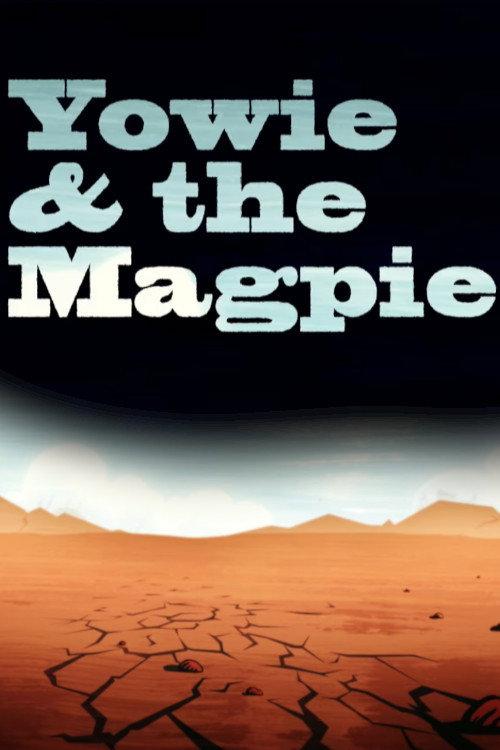 Yowie and the Magpie 2008 official movie poster