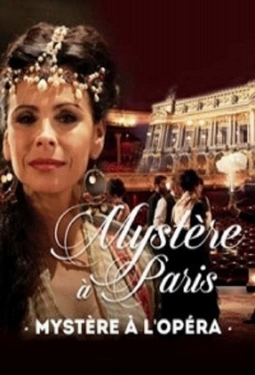 Mystery at the Opera Garnier 2017 official movie poster