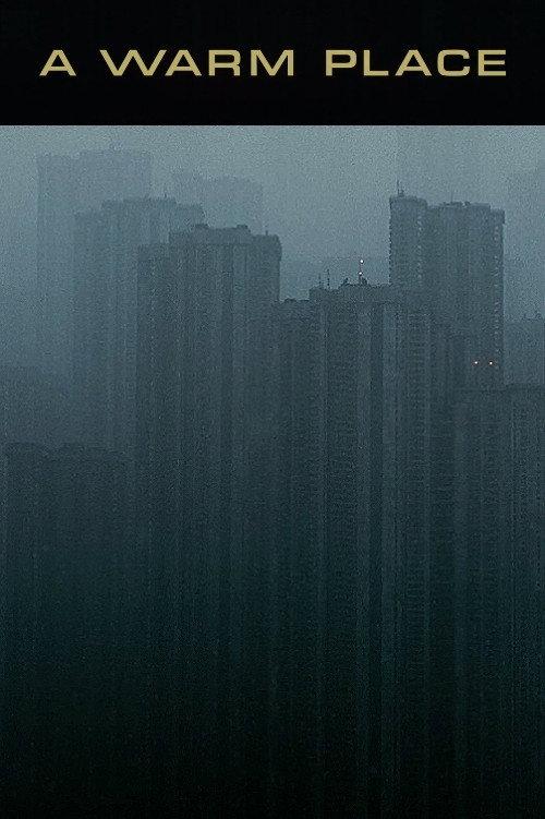 A Warm Place 2018 official movie poster