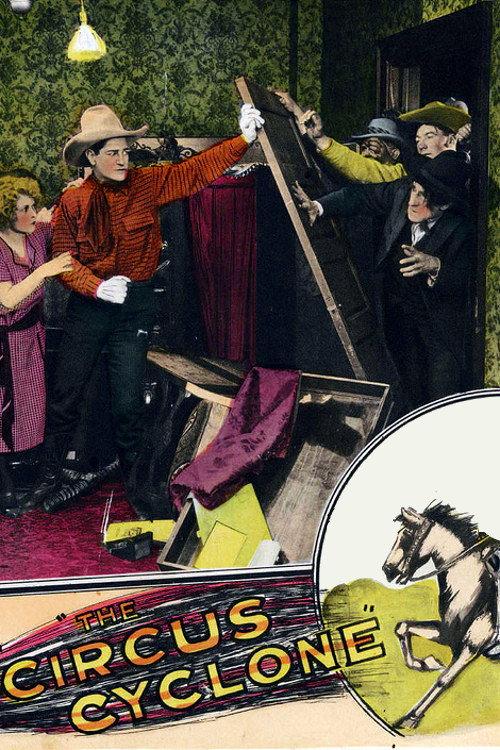 The Circus Cyclone 1925 official movie poster