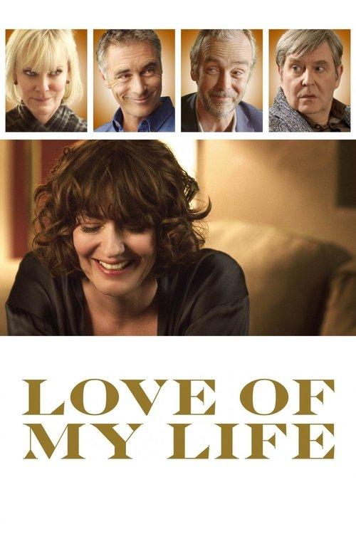 Love of My Life 2017 official movie poster