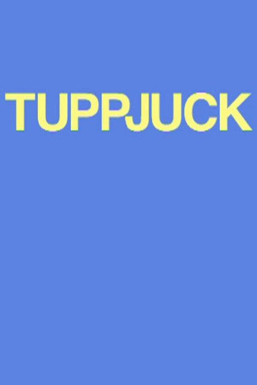 Tuppjuck 2002 official movie poster
